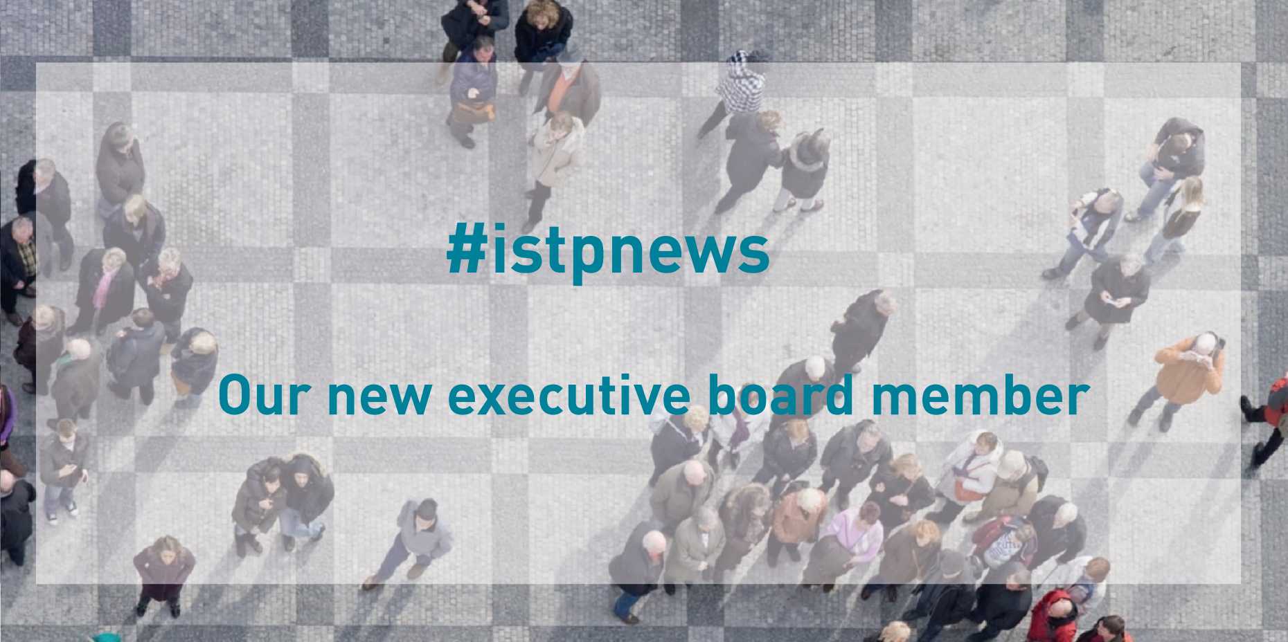 ISTP News - New executive board member