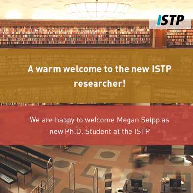 New researcher at the ISTP 