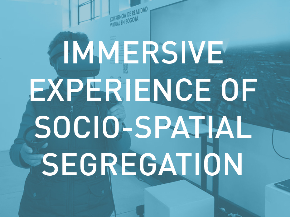 Immersive Experience of Socio-spatial Segregation 